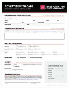 ADVERTISE WITH CABS FOR EXTERNAL COMPANIES AND ORGANIZATIONS COMPANY/ORGANIZATION INFORMATION  (ALL INFORMATION MUST BE FILLED OUT COMPLETELY)