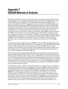 Appendix T REEDM Methods of Analysis This appendix describes computer model results used to estimate the potential effects of both normal launches and early flight launch failures of the proposed Evolved Expendable Launc