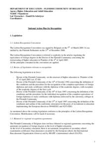 Academic degrees / National Academic Recognition Information Centre / NVAO / Bologna Process / Flemish Community / Diploma Supplement / Lisbon Recognition Convention / Flanders / Flemish Parliament / Education / Educational policies and initiatives of the European Union / Qualifications