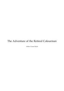 Dr. Watson / Sherlock Holmes / The Adventure of the Retired Colourman / Film / The Adventure of the Reigate Squire / Inspector Lestrade / Sherlock Holmes films / London in fiction / Fiction