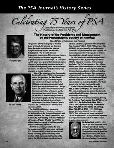 The PSA Journal’s History Series  Celebrating 75 Years of PSA Dedicated to the memory of longtime PSA Historian, Tony Patti, Hon PSA, FPSA