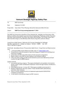 Focus on Safety  Vermont Strategic Highway Safety Plan To:  SHSP Core Group