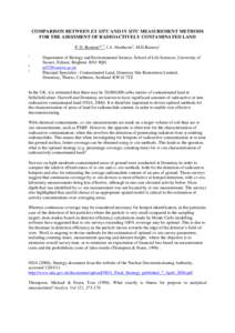 COMPARISON BETWEEN EX SITU AND IN SITU MEASUREMENT METHODS FOR THE ASESSMENT OF RADIOACTIVELY CONTAMINATED LAND P. D. Rostron*1,2, J.A. Heathcote3, M.H.Ramsey1 1  2