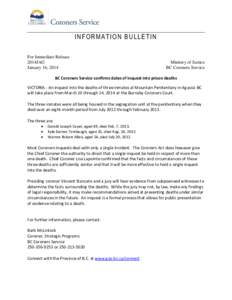 INFORMATION BULLETIN For Immediate Release 2014JAG January 16, 2014  Ministry of Justice