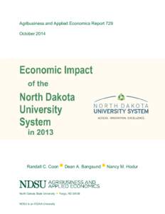 Agribusiness and Applied Economics Report 729 October 2014 Economic Impact of the