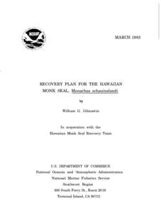 Geography of the United States / Hawaiian monk seal / Laysan / French Frigate Shoals / Kure Atoll / Hawaiian Islands / Nihoa / Pearl and Hermes Atoll / Lisianski Island / Northwestern Hawaiian Islands / Water / Honolulu County /  Hawaii