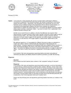 State of California  Respiratory Care Board 444 North 3rd Street, Suite 270 Sacramento, CA[removed]Telephone[removed]