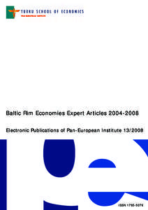 Baltic Rim Economies Expert ArticlesElectronic Publications of Pan-European InstituteISSN  Baltic Rim Economies (BRE) review: