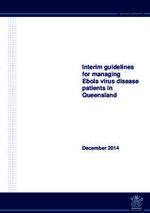 Interim guidelines for managing Ebola virus disease patients in Queensland