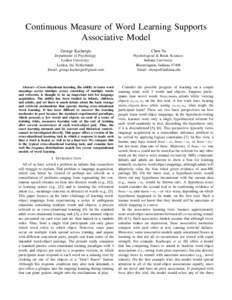 Continuous Measure of Word Learning Supports Associative Model George Kachergis Chen Yu