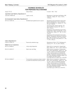 Rule Making Activities  NYS Register/November 6, 2013 HEARINGS SCHEDULED FOR PROPOSED RULE MAKINGS