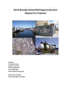 North Brooklyn Brownfield Opportunity Area Request for Proposals Evergreen 2 Kingsland Avenue Brooklyn, NY 11211