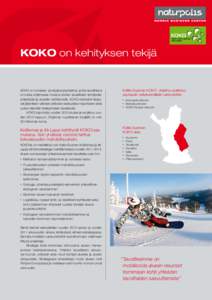 KOKO on kehityksen tekijä  KOKO on koheesio- ja kilpailukykyohjelma, jonka tavoitteena