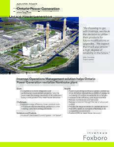 INDUSTRY: POWER  Ontario Power Generation www.opg.com  “By choosing to go