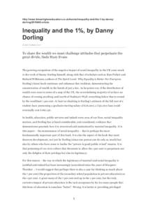http://www.timeshighereducation.co.uk/books/inequality-and-the-1-by-dannydorlingarticle  Inequality and the 1%, by Danny Dorling 25 SEPTEMBER 2014
