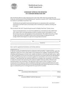 Mecklenburg County Health Department COMMISSARY APPROVAL FOR OPERATION OF A PUSHCART/MOBILE FOOD UNIT Title 15A NCAC (North Carolina Administrative Code) 18A .2600 “Rules Governing The Food Protection And Sanitation Of