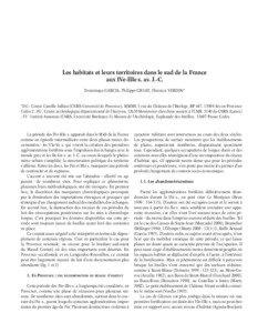 Les habitats et leurs territoires dans le sud de la France aux IVe-IIIe s. av. J.-C. Dominique GARCIA, Philippe GRUAT, Florence VERDIN*