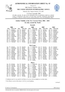 ASTRONOMICAL INFORMATION SHEET No. 93 Prepared by HM Nautical Almanac Office THE UNITED KINGDOM HYDROGRAPHIC OFFICE Admiralty Way, Taunton, Somerset, TA1 2DN