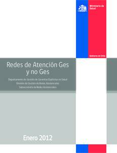 Ministerio de Salud Gobierno de Chile  Redes de Atención Ges
