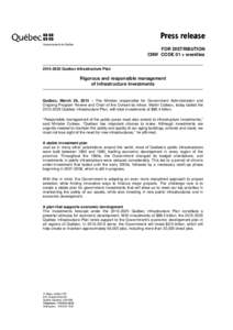 Press release Gouvernement du Québec FOR DISTRIBUTION CNW CODE 01 + weekliesQuébec Infrastructure Plan