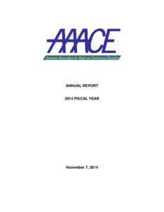 ANNUAL REPORT[removed]FISCAL YEAR November 7, 2014