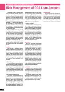 Implementation System: Operation, Management and Evaluation  Risk Management of ODA Loan Account The operations of financial institutions involve various risks, including credit risk, market risk, liquidity risk, operati