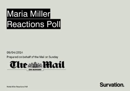 Maria Miller Reactions Poll Methodology  Page 4