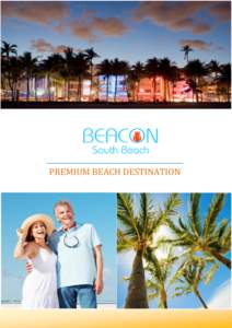South Beach / Miami Beach /  Florida / Miami / Collins Avenue / Star / Doral Hotel / Geography of Florida / Florida / Tropics