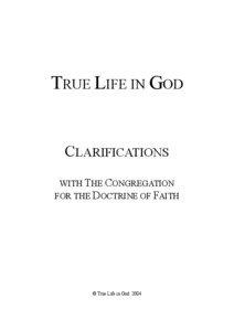 TRUE LIFE IN GOD  CLARIFICATIONS