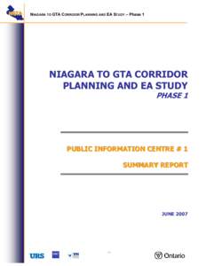 N NG GTTA A  NIAGARA TO GTA CORRIDOR PLANNING AND EA STUDY – Phase 1