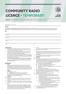 1  COMMUNITY RADIO LICENCE - TEMPORARY Enquireswww.apraamcos.com.au