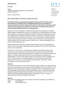 Medienmitteilung Per E-Mail Medien Fachpresse Medien/Werbung Schweiz und Deutschland Nachrichtenagenturen Zürich, 22. Dezember 2011