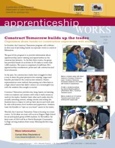 Vocational education / Federal assistance in the United States / Registered Apprenticeship / United States Department of Labor / Apprenticeship / National Apprenticeship Act / International Brotherhood of Electrical Workers / Electrician / Carpentry / Education / Internships / Alternative education