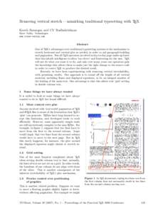 Removing vertical stretch — mimicking traditional typesetting with TEX Kaveh Bazargan and CV Radhakrishnan River Valley Technologies www.river-valley.com  Abstract