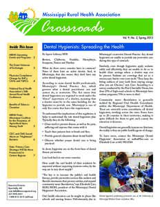 Mississippi Rural Health Association  Crossroads Dental Hygienists: Spreading the Health