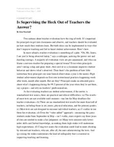 Published Online: May 6, 2008 Published in Print: May 7, 2008 COMMENTARY  Is Supervising the Heck Out of Teachers the