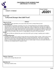 CALIFORNIA STATE SCIENCE FAIR 2008 PROJECT SUMMARY Name(s)  Armen S. Arslanian