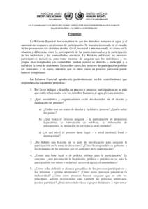 HAUT-COMMISSARIAT AUX DROITS DE L’HOMME • OFFICE OF THE HIGH COMMISSIONER FOR HUMAN RIGHTS PALAIS DES NATIONS • 1211 GENEVA 10, SWITZERLAND Preguntas La Relatora Especial busca explorar lo que los derechos humanos 