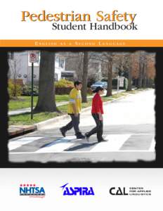Pedestrian Safety  Student Handbook English