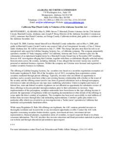 ALABAMA SECURITIES COMMISSION 770 Washington Ave., Suite 570 Montgomery, Alabama[removed]Mail: Post Office Box[removed]Telephone: ([removed]or[removed]Fax: ([removed]Email: [removed] Website:
