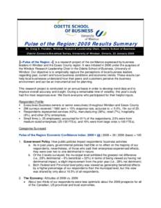 Pulse of the Region: 2009 Results Summary Dr. Craig S. Fleisher, Windsor Research Leadership Chair, Odette School of Business Odette Connects Breakfast Series, University of Windsor, Ontario, 22 January 2009  ╠=Pulse o