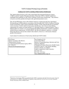 North American Free Trade Agreement / Presidency of Bill Clinton / Disinfectant / Therapeutic Products Directorate / United States Environmental Protection Agency / International Nomenclature of Cosmetic Ingredients / Food Quality Protection Act / Law / Government / Canada / Economy of North America / Mexico