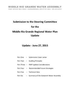 MIDDLE RIO GRANDE WATER ASSEMBLY PO ST O F F IC E B OXA LB U QU ER Q UE, N MSubmission to the Steering Committee for the Middle Rio Grande Regional Water Plan