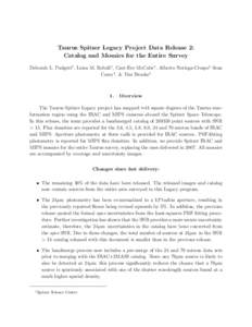 Taurus Spitzer Legacy Project Data Release 2: Catalog and Mosaics for the Entire Survey Deborah L. Padgett1 , Luisa M. Rebull1 , Caer-Eve McCabe1 , Alberto Noriega-Crespo1 Sean Carey1 , & Tim Brooke1  1.