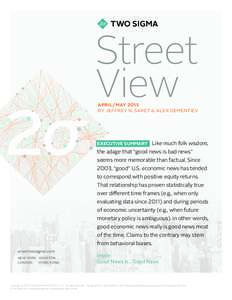 Street View APRIL/ MAY 2015 BY JEFFREY N. SARET & ALEX DEMENTIEV  EXECUTIVE SUMMARY Like much folk wisdom,