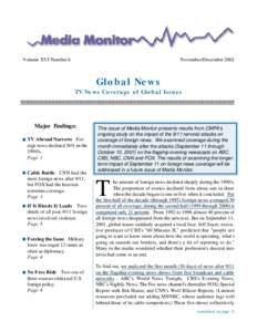 Volume XVI Number 6  November/December 2002 Global News TV News Coverage of Global Issues