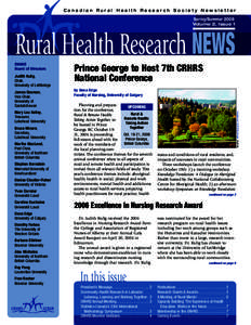 Canadian Rural Health Research Society Newsletter Spring/Summer 2006 Volume 2, Issue 1 Rural Health Research NEWS CRHRS