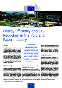 Energy Efficiency and CO2 Reduction in the Pulp and Paper Industry For economical and environmental reasons the paper industry works