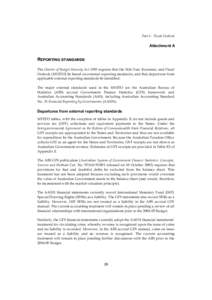 Part 3: Fiscal Outlook  Attachment A REPORTING STANDARDS The Charter of Budget Honesty Act 1998 requires that the Mid-Year Economic and Fiscal