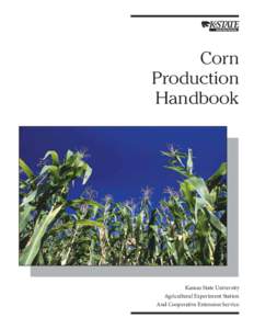 Corn Production Handbook Kansas State University Agricultural Experiment Station